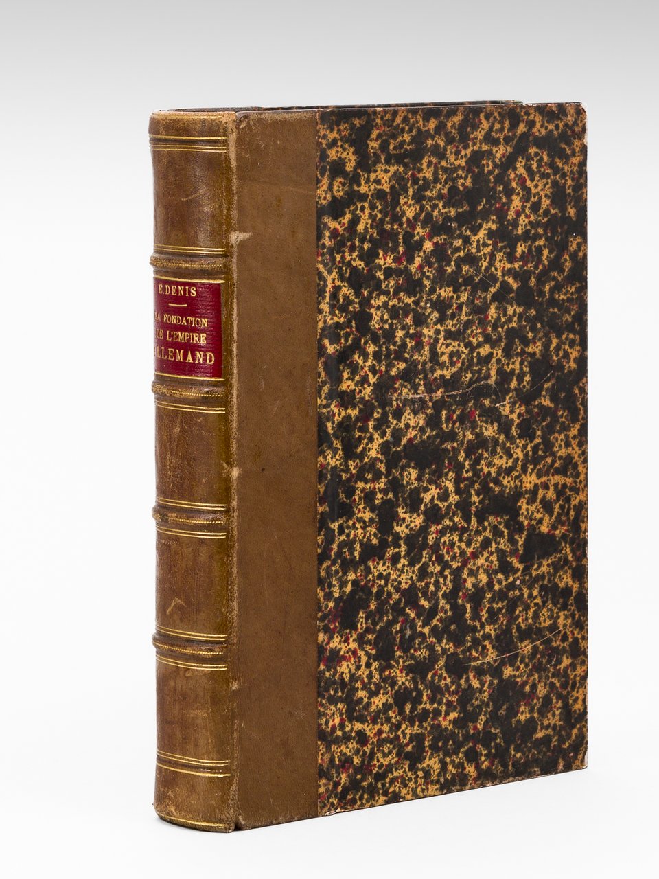 La Fondation de l'Empire allemand 1852-1871 [ Edition originale ] | Immagine principale