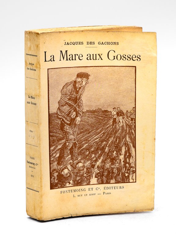 La Mare aux Gosses. Histoires d'hier et d'après-demain [ Edition …
