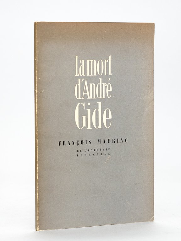 La Mort d'André Gide [ Edition originale - Livre dédicacé …