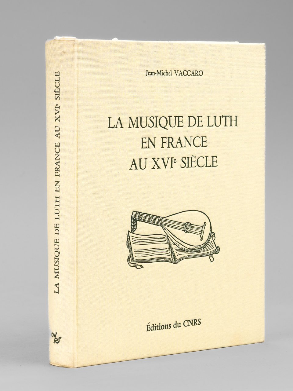 La Musique de Luth en France au XVIe siècle.