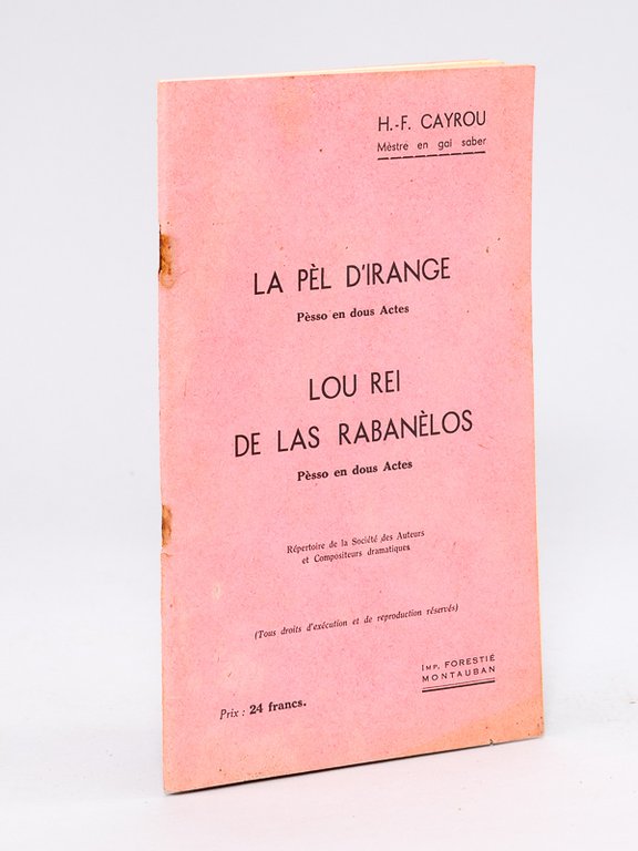 La pèl d'irange : pèsso en dous actes ; Lou …