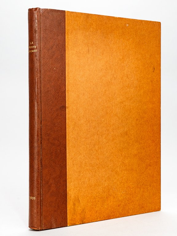 La Petite Gironde. Supplément illustré. 4e Année - Année 1901 …