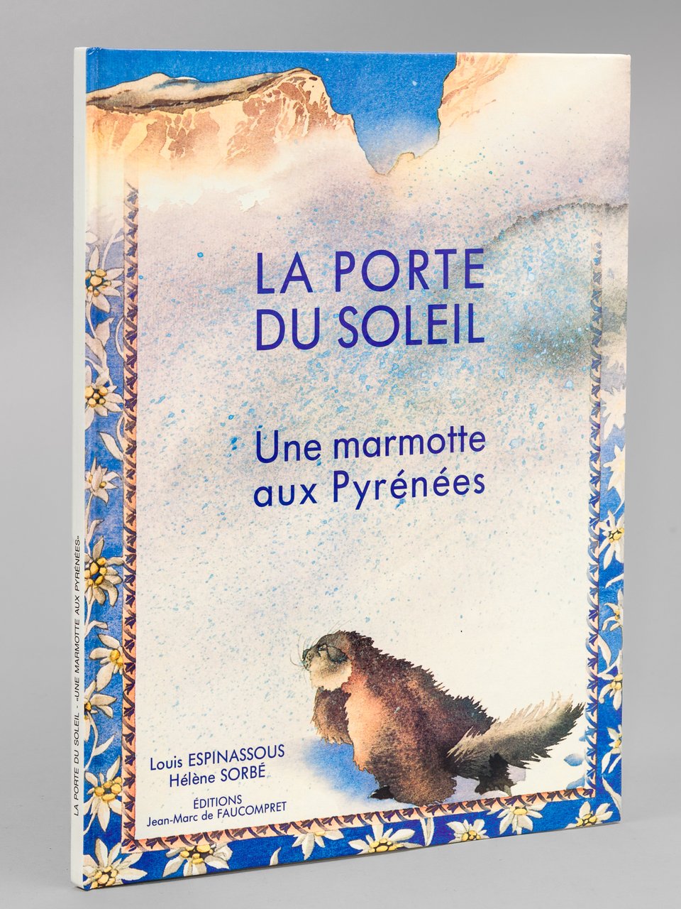 La Porte du Soleil. Une marmotte aux Pyrénées [ Livre … | Immagine principale