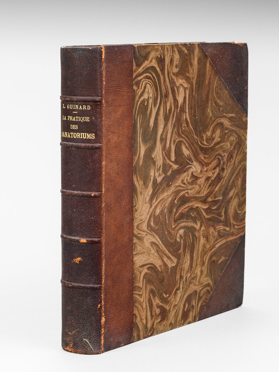 La Pratique des Sanatoriums. [ Edition originale - Livre dédicacé …