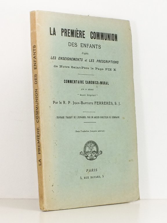 La première communion des enfants d'après les enseignements et les …
