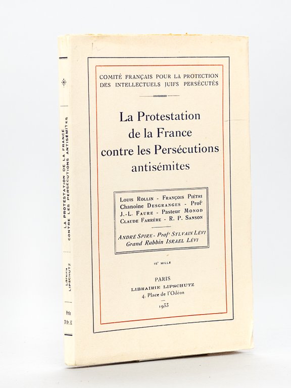 La Protestation de la France contre les Persécutions antisémites [ …