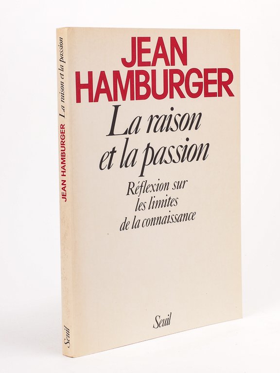 La raison et la passion. Réflexion sur les limites de …