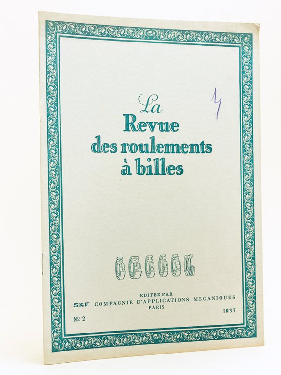 La Revue des roulements à billes. N° 2 - 1937 …