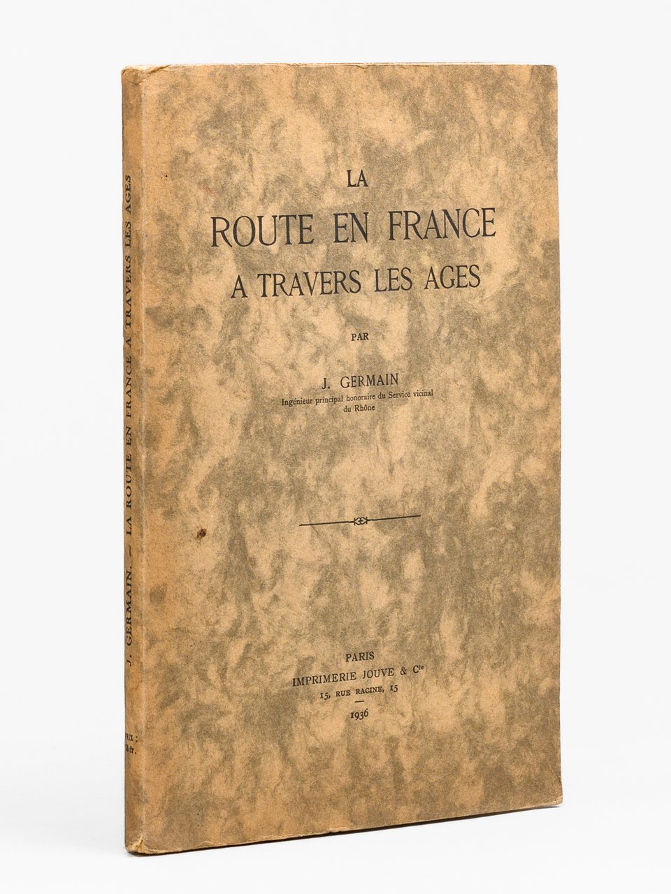 La Route en France à travers les âges [ Edition … | Immagine principale