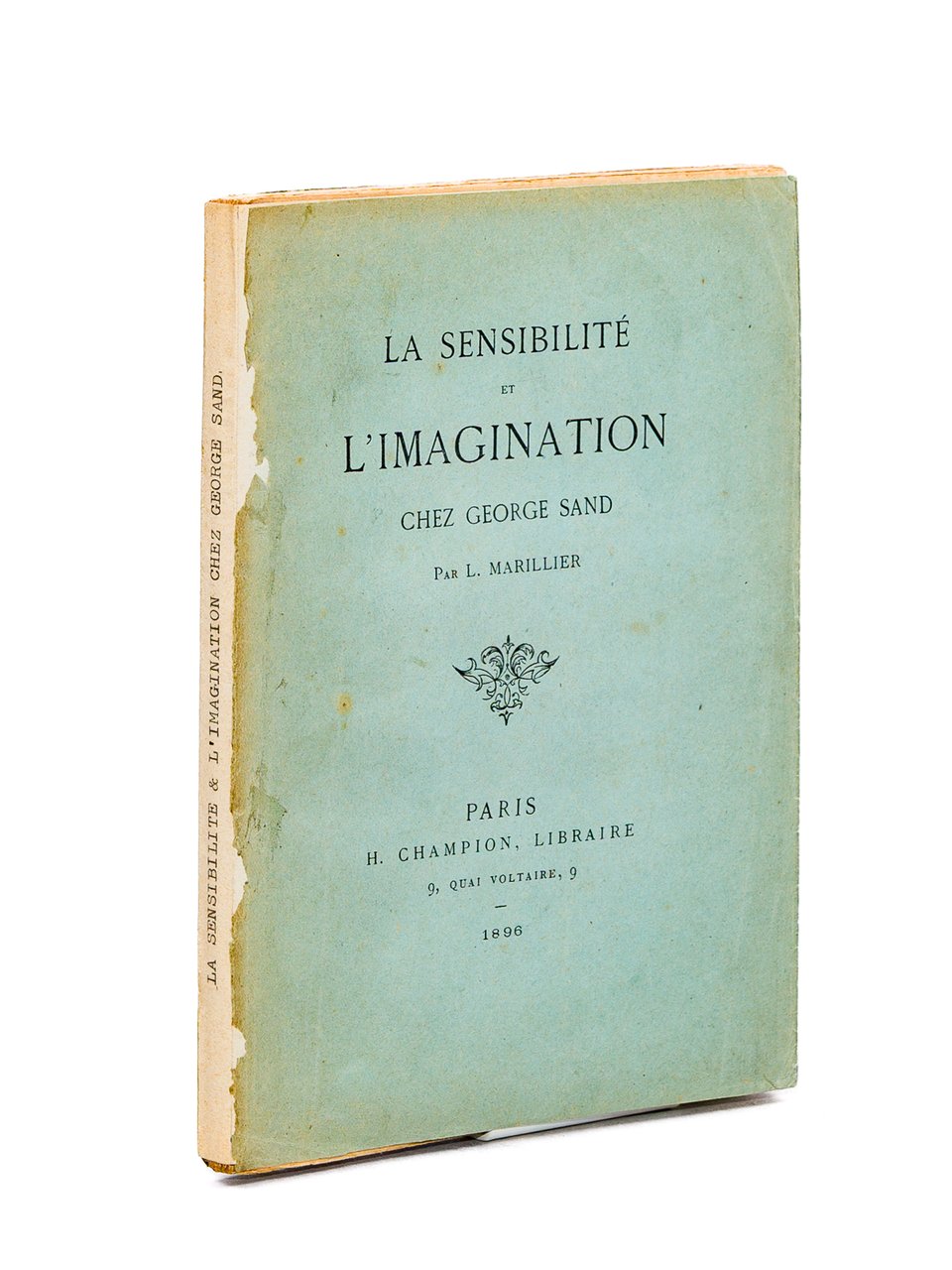 La sensibilité et l'imagination chez George Sand