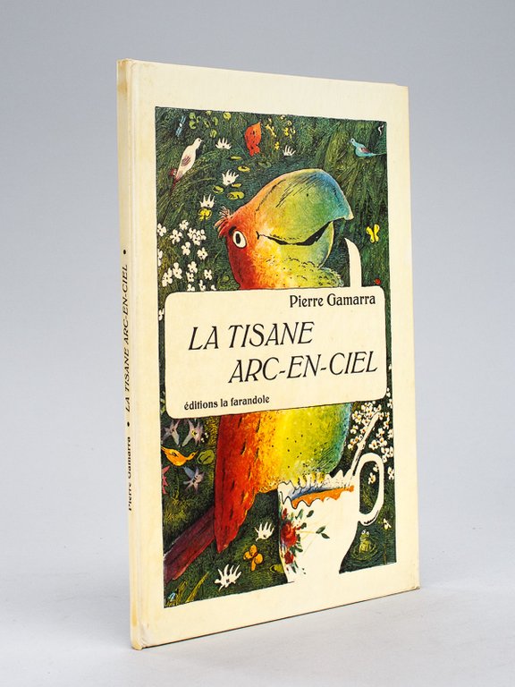 La Tisane Arc-en-Ciel [ Livre dédicacé par l'auteur ] | Immagine Gallery 2