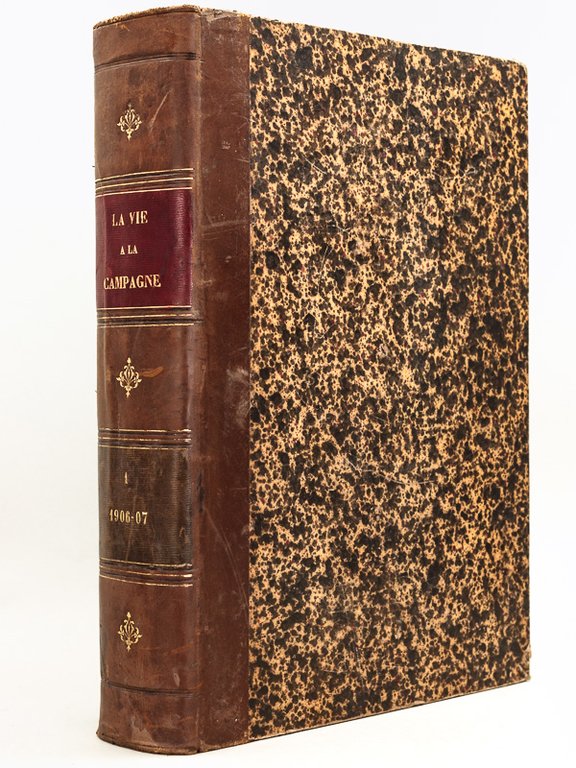 La Vie à la Campagne. Travaux - Produits - Plaisirs. …