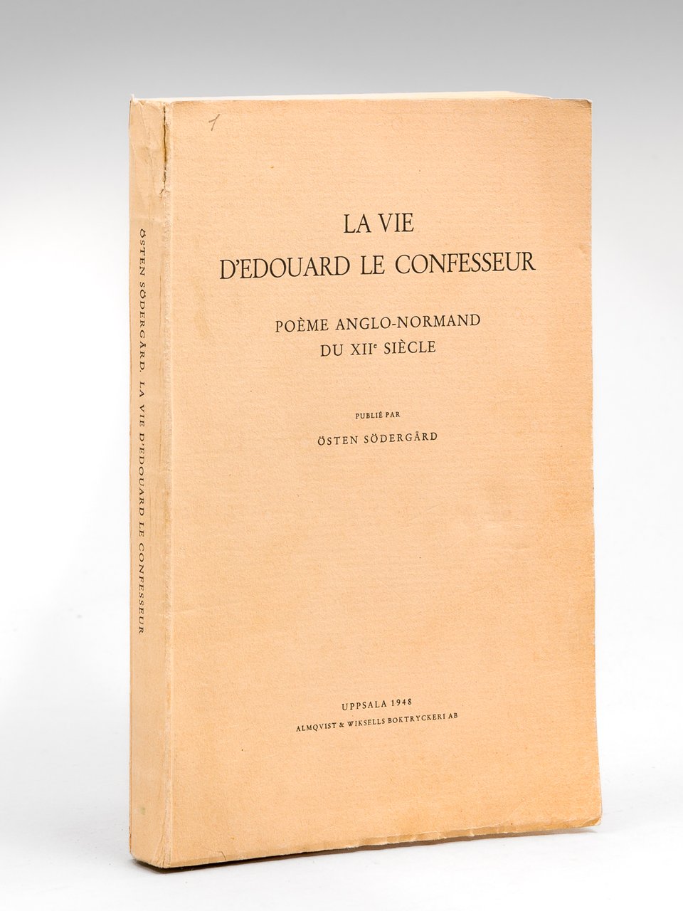 La Vie d'Edouard le Confesseur. Poème anglo-normand du XIIe siècle