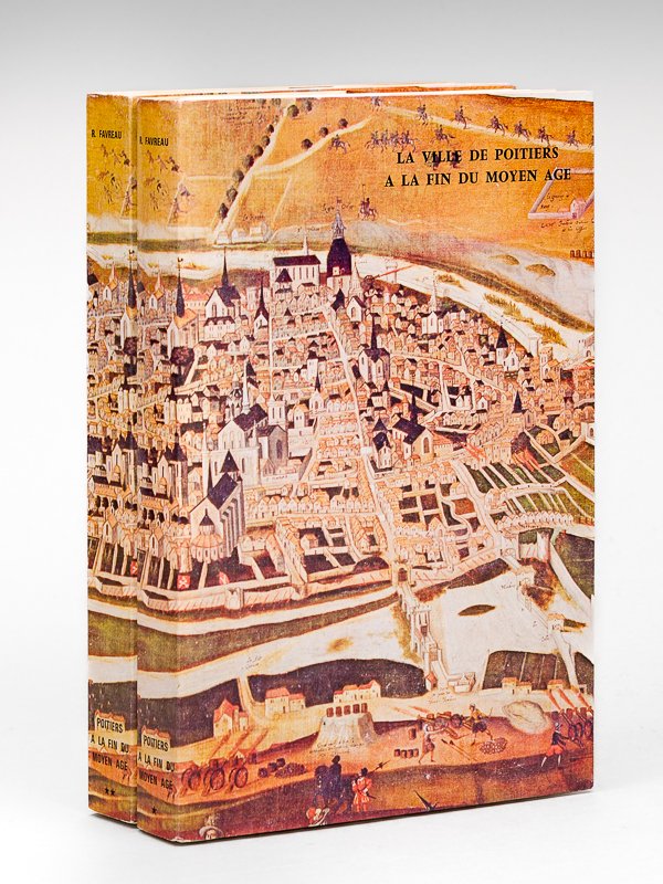 La ville de Poitiers à la fin du Moyen-Age. Une …