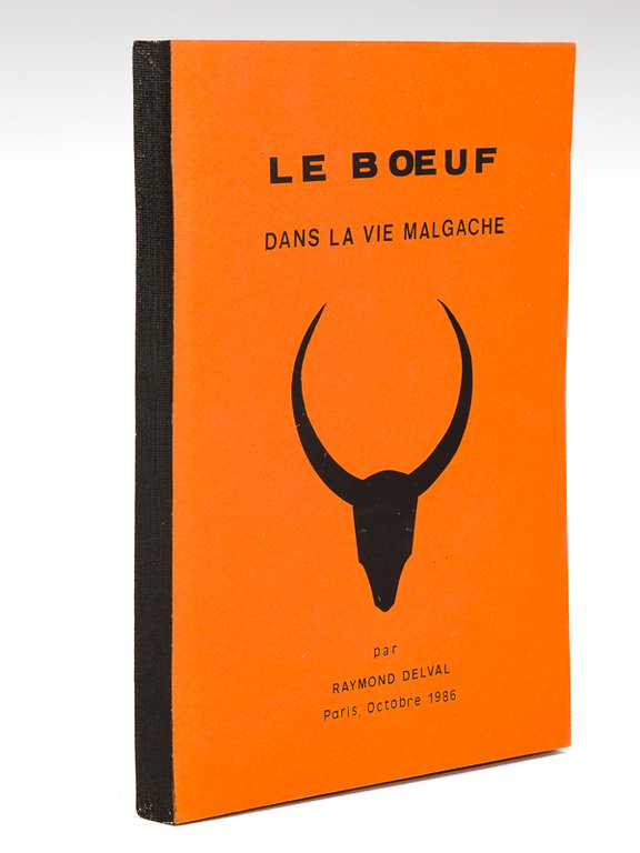 Le Boeuf dans la vie malgache [ Edition originale - …