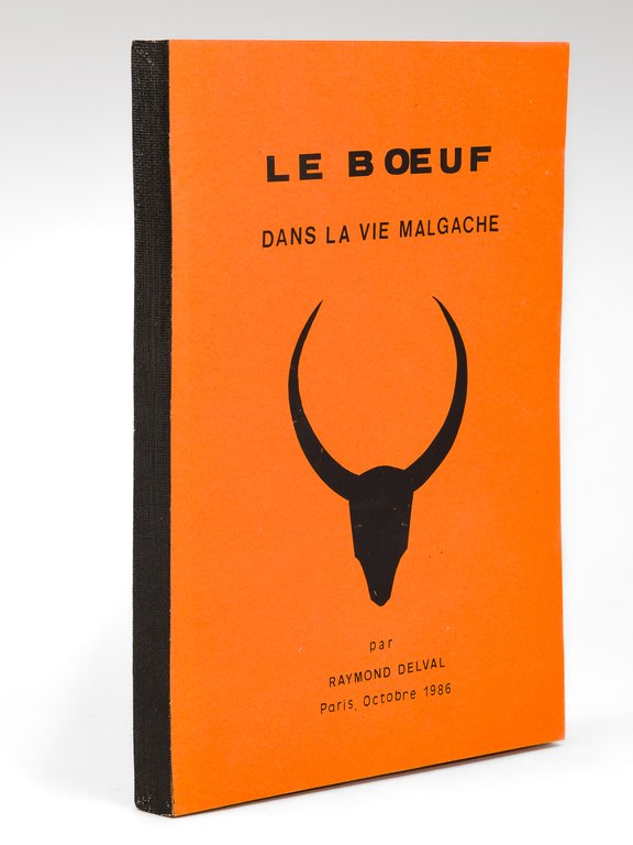 Le Boeuf dans la vie malgache [ Edition originale - …