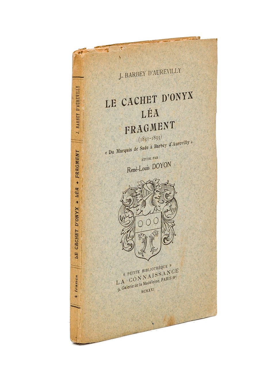 Le Cachet d'Onyx - Léa - Fragment (1831-1833). "Du Marquis …