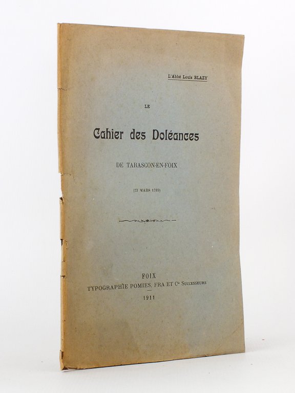 Le Cahier des Doléances de Tarascon-en-Foix (23 Mars 1789)