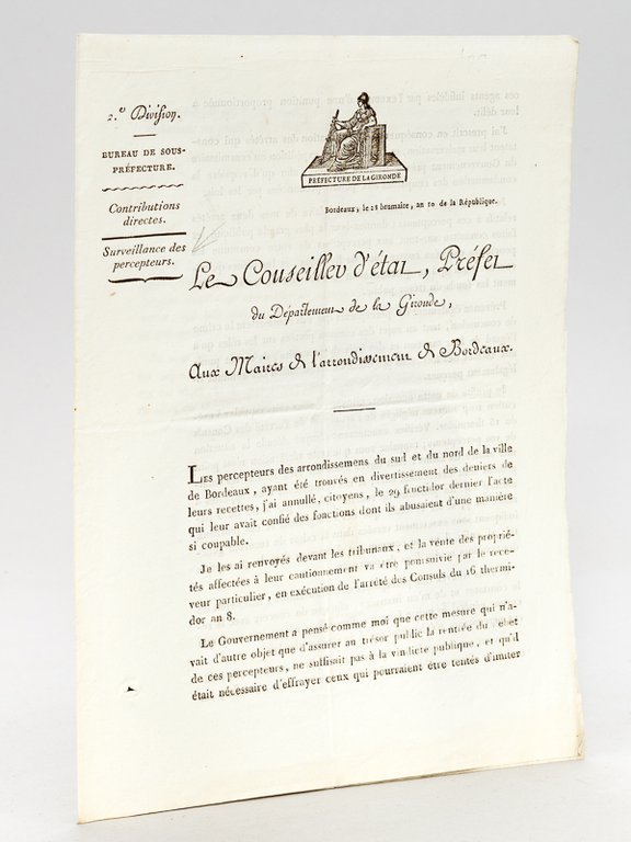 Le Conseiller d'Etat, Préfet du Département de la Gironde, aux …