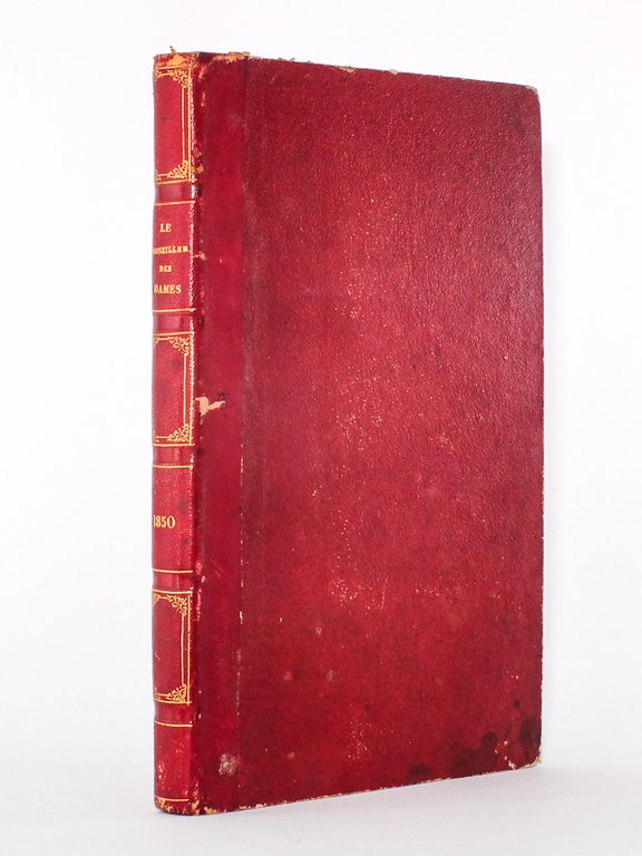 Le Conseiller des Dames et des Demoiselles. Journal d'Economie domestique …