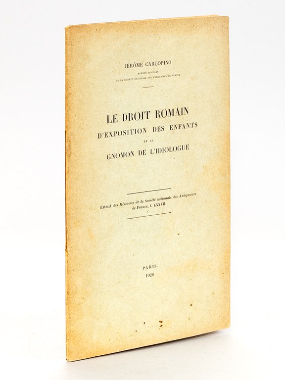 Le Droit romain d'exposition des Enfants et le Gnomon de …