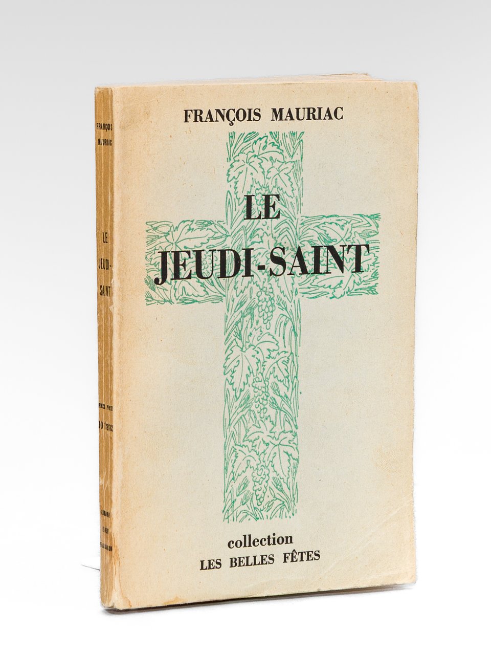 Le Jeudi-Saint [ Livre dédicacé par l'auteur ]