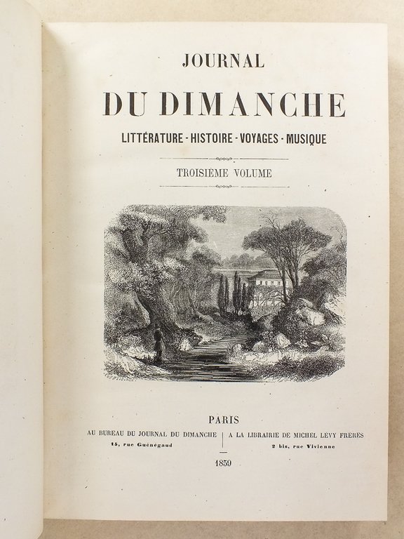 Le Journal du Dimanche , Littérature - Histoire - Voyages …