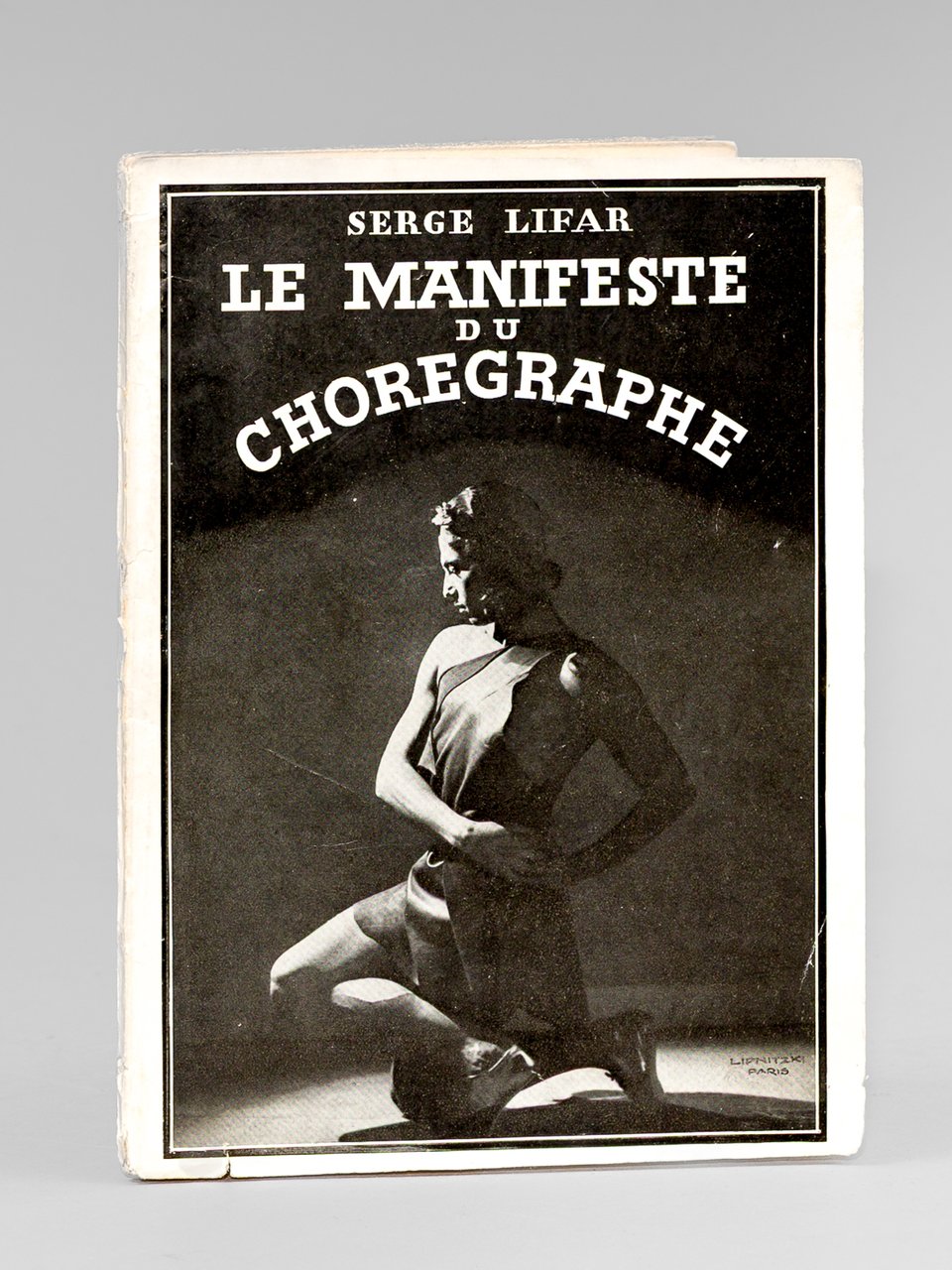 Le Manifeste du Chorégraphe [ Edition originale - Livre dédicacé …