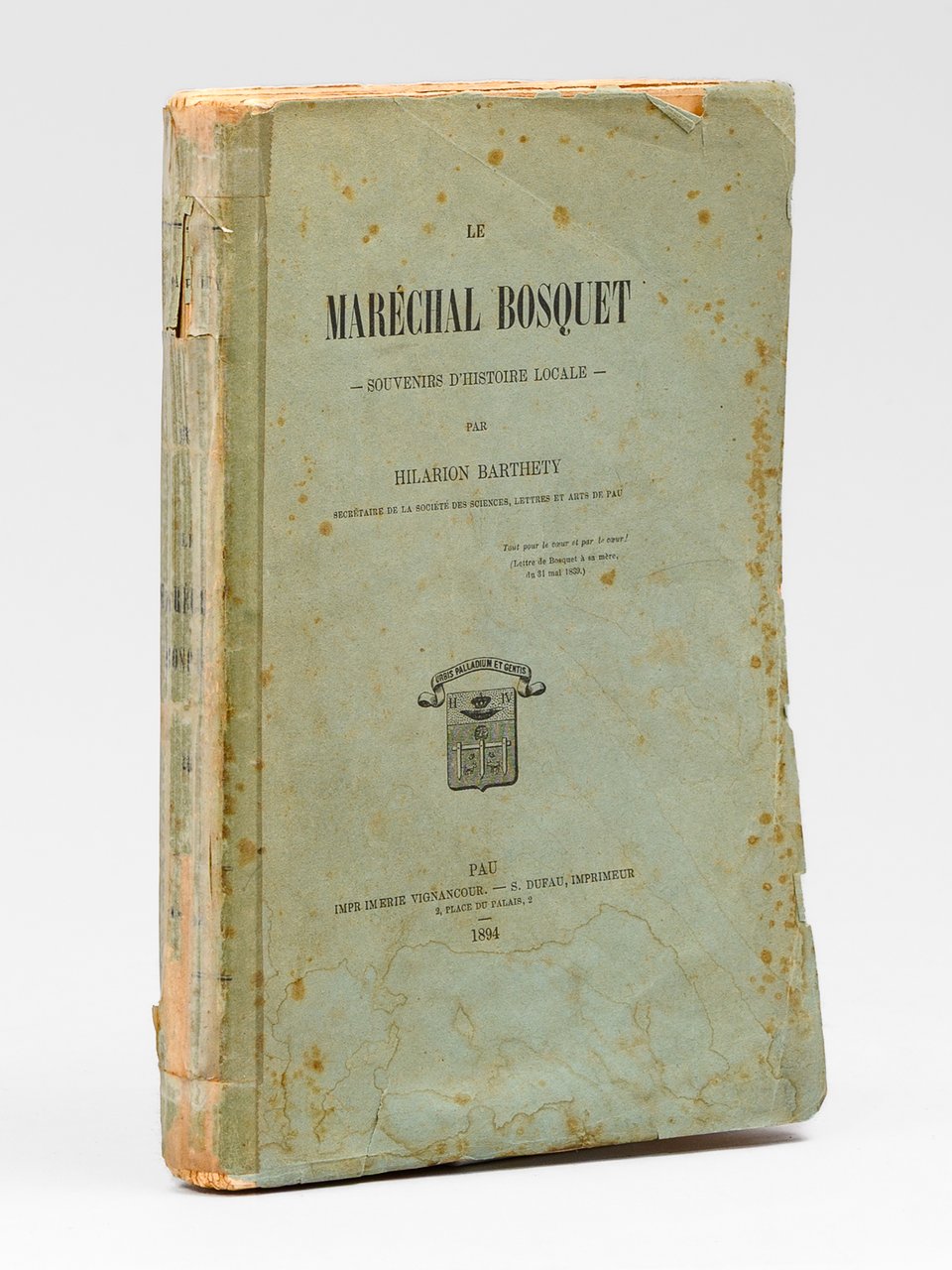 Le Maréchal Bosquet - Souvenirs d'histoire locale. [ Edition originale … | Immagine principale