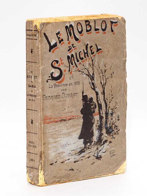 Le Moblot de St Michel ou la Province en 1870