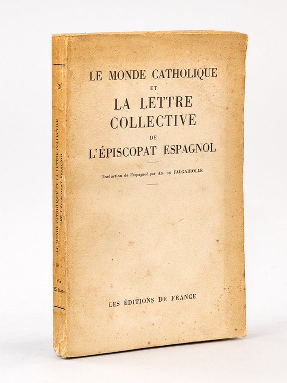 Le Monde Catholique et la lettre collective de l'épiscopat espagnol