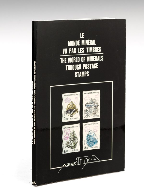 Le Monde minéral vu par les Timbres / The World …