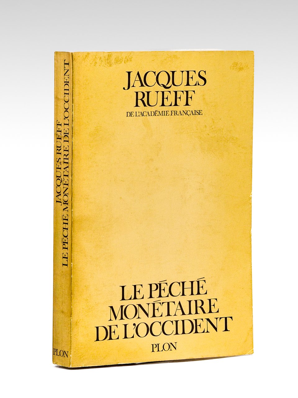 Le péché monétaire de l'Occident [ exemplaire signé par l'auteur … | Immagine principale