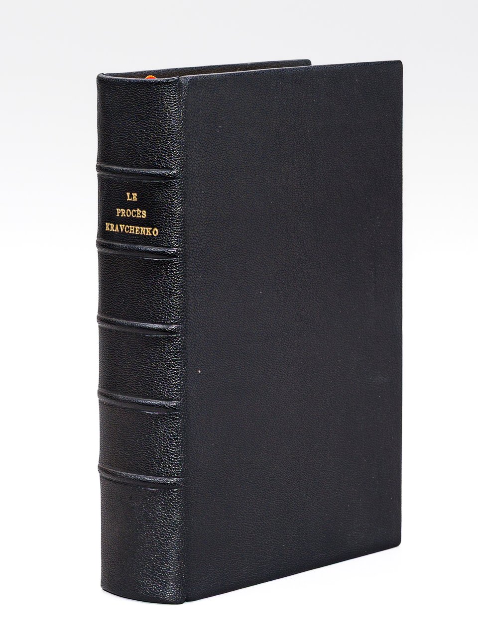 Le Procès Kravchenko contre les Lettres Françaises. Compte-rendu des Débats …