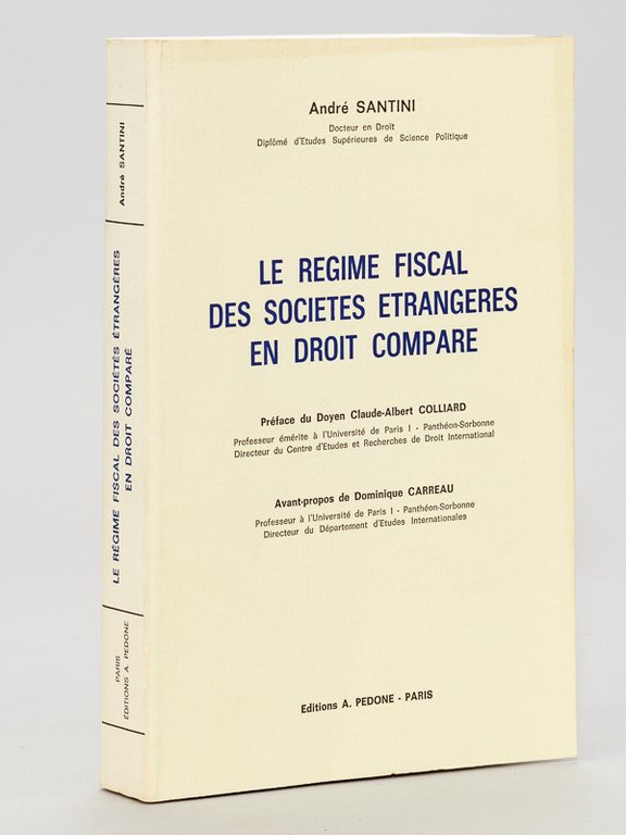 Le régime fiscal des sociétés étrangères en droit comparé [ …