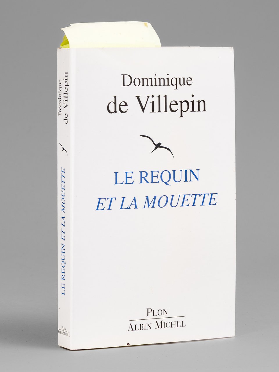 Le Requin et la Mouette [ Livre dédicacé par l'auteur …