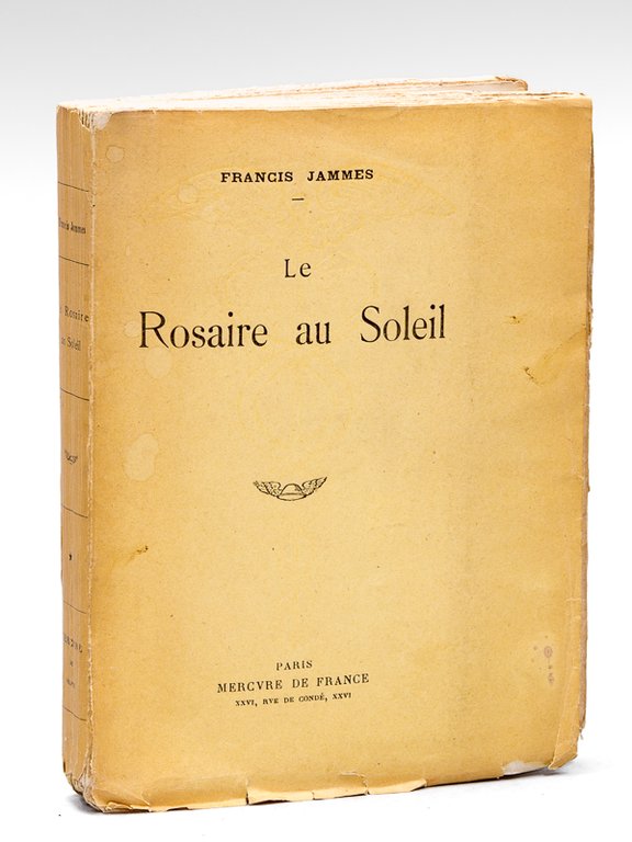 Le Rosaire au Soleil [ Edition originale ]