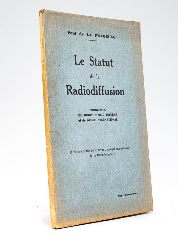 Le Statut de la Radiodiffusion. Problèmes de droit public interne … | Immagine Gallery 2