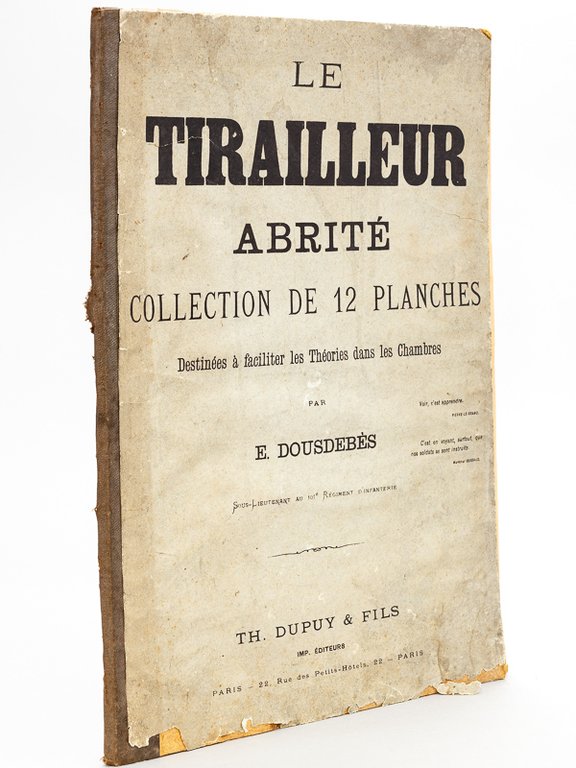 Le Tirailleur abrité. Collection de 12 Planches destinées à faciliter …