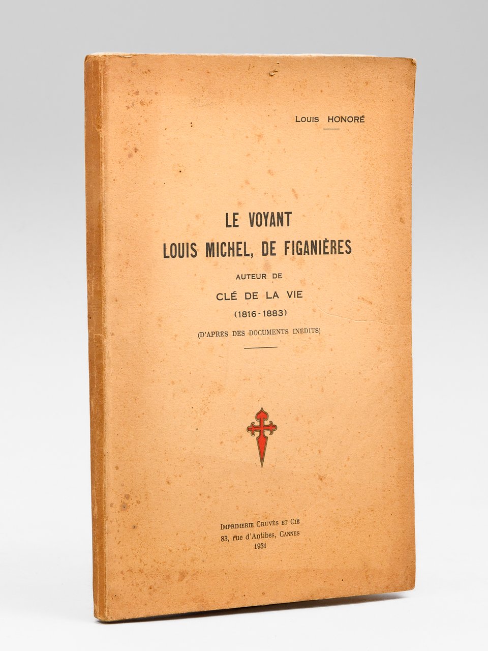 Le Voyant Louis Michel, de Figanières, auteur de Clé de … | Immagine principale