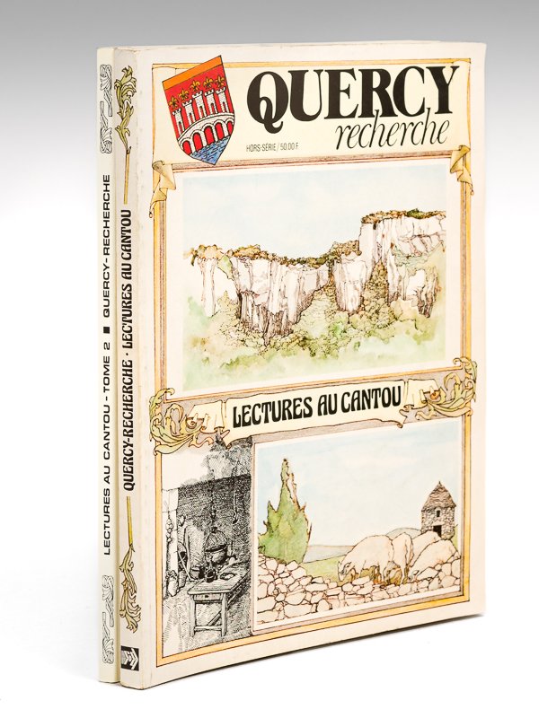 Lectures au Cantou (Tomes 1 et 2 - Complet). Quercy …