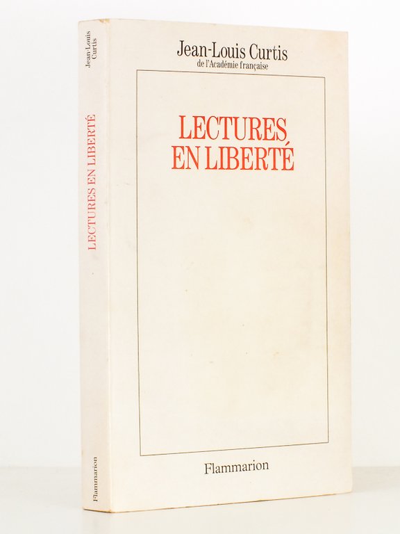 Lectures en liberté [ exemplaire dédicacé par l'auteur à André …