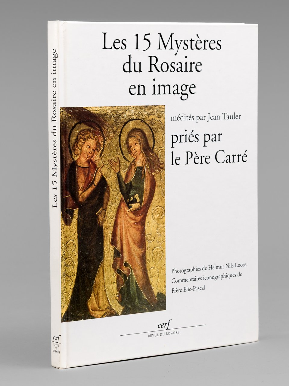 Les 15 Mystères du Rosaire en image médités par Jean …