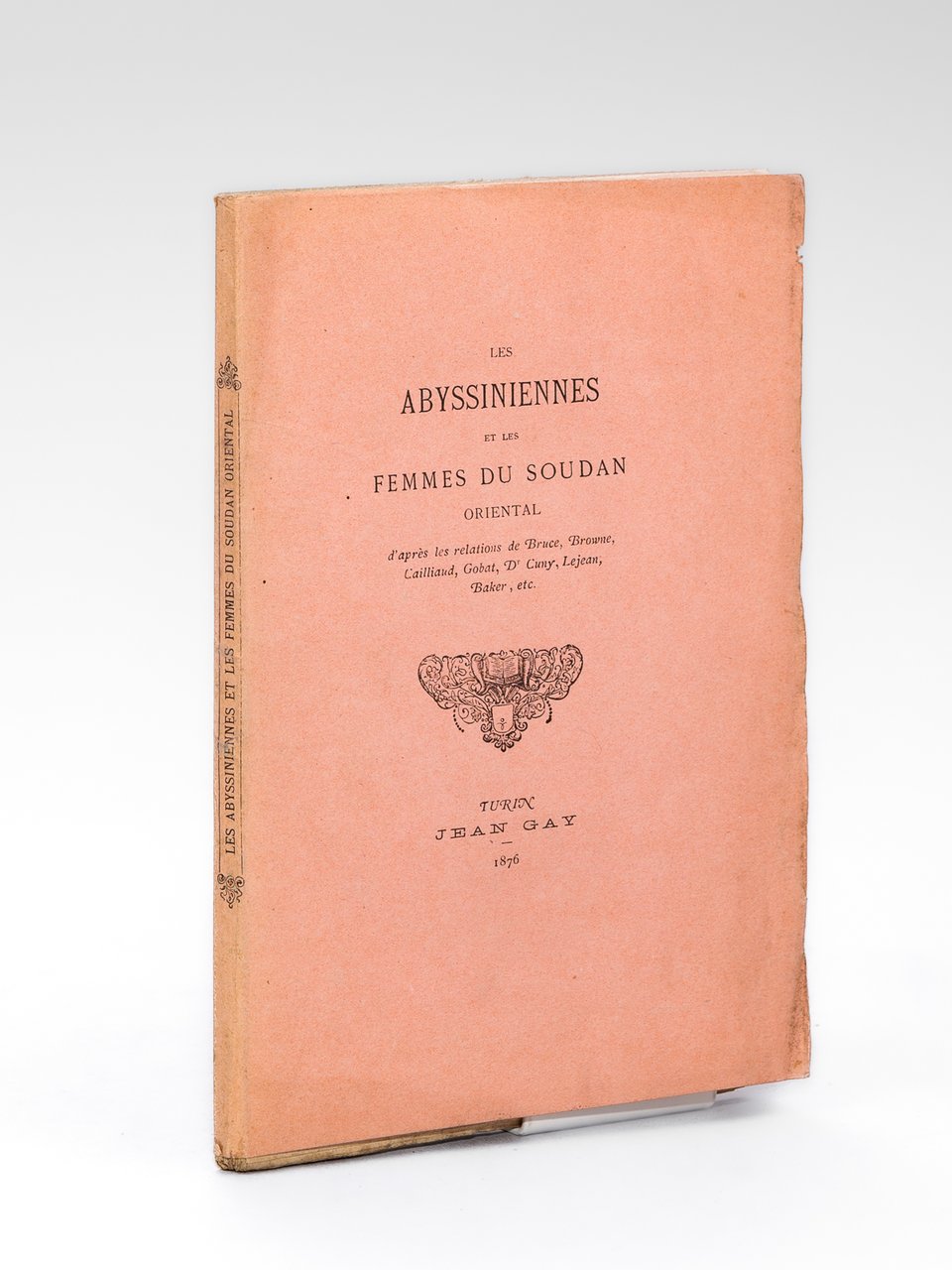 Les Abyssiniennes et les Femmes du Soudan Oriental d'après les …