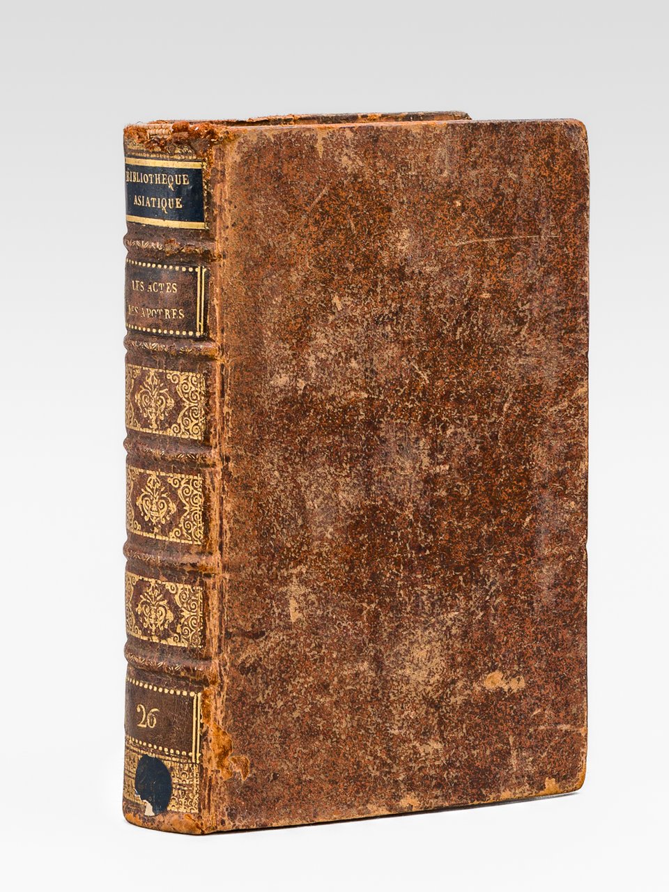 Les Actes des Apostres, traduits en françois avec une Explication …