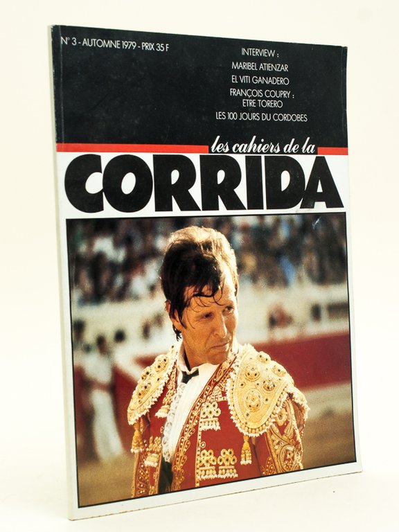 Les Cahiers de la corrida. Automne 1979 ( n° 3 …