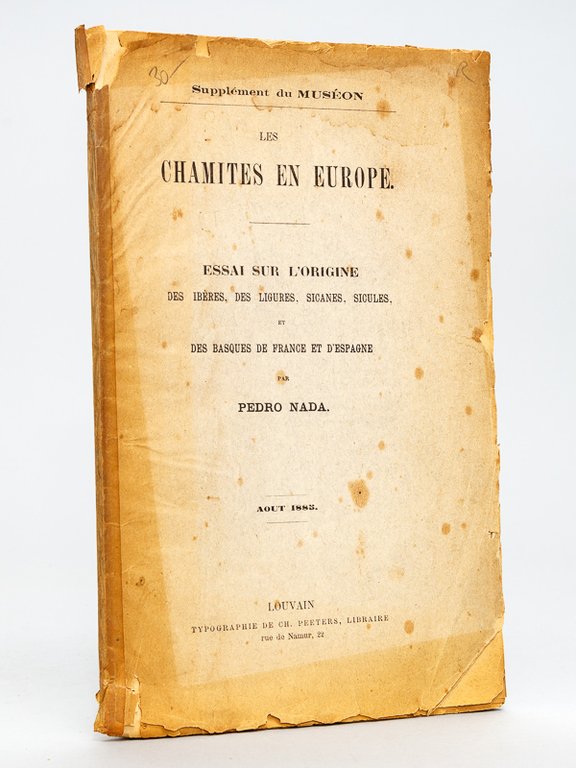 Les Chamites en Europe: essai sur l'origine des Ibères, des …