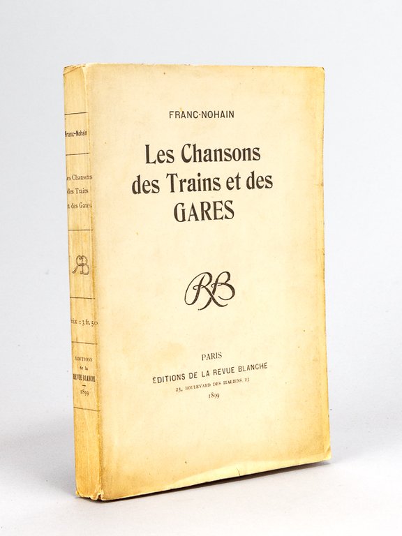 Les Chansons des Trains et des Gares [ Edition originale …