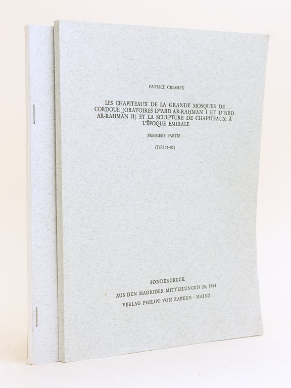Les chapiteaux de la Grande Mosquée de Cordoue (Oratoire d'Abd …