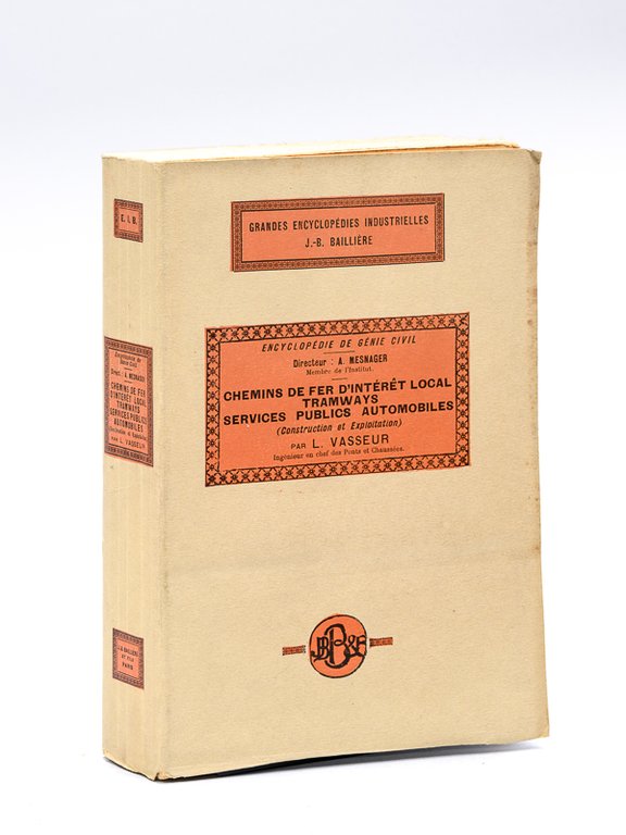 Les Chemins de fer d'intérêt local, Tramways et Services publics …